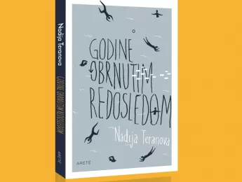 Čudesni pad u ponor - Recenzija romana Nadije Teranove „Godine obrnutim redosledom"